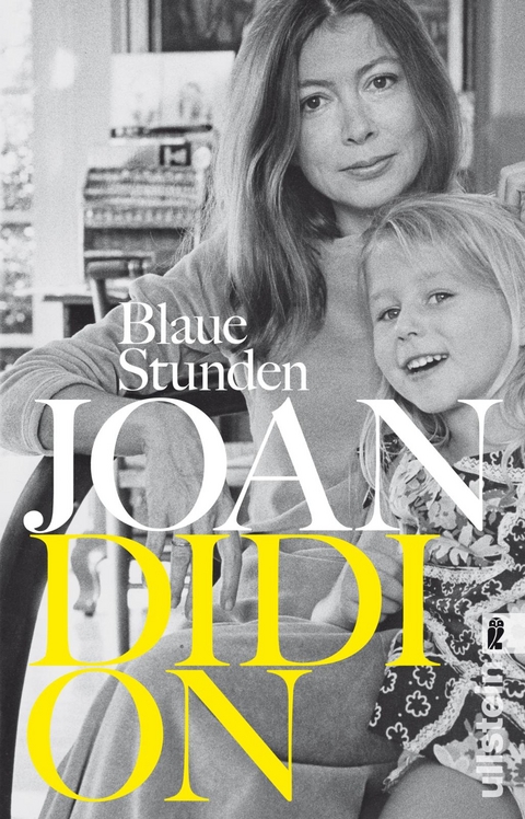 Blaue Stunden - Joan Didion