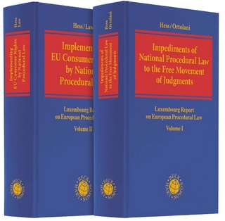 Implementing EU Consumer Rights by National Procedural Law + Impediments of National Procedural Law to the Free Movement of Judgments