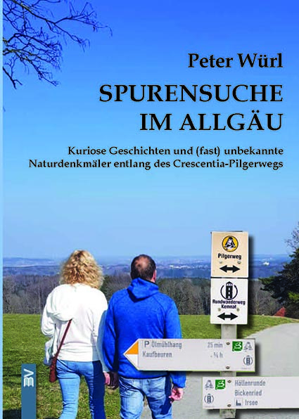 Spurensuche im Allg&auml;u - 