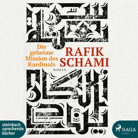 Die geheime Mission des Kardinals - Rafik Schami