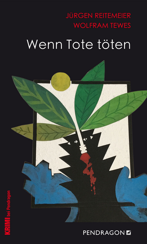 Wenn Tote t&ouml;ten - J&uuml;rgen Reitemeier, Wolfram Tewes
