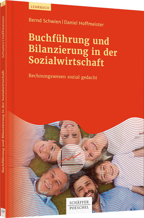 Buchf&uuml;hrung und Bilanzierung in der Sozialwirtschaft - Bernd Schwien, Daniel Hoffmeister