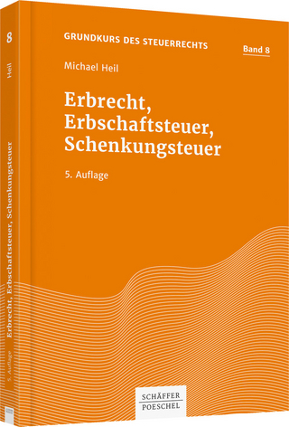 Erbrecht, Erbschaftsteuer, Schenkungsteuer