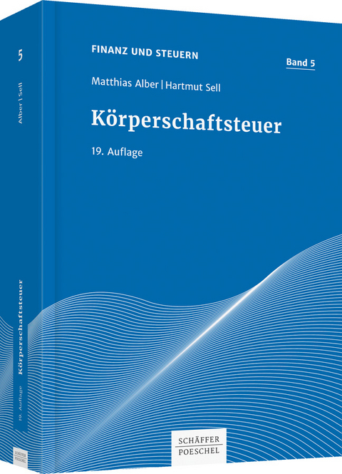 K&ouml;rperschaftsteuer - Matthias Alber, Hartmut Sell