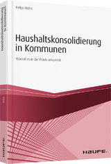 Haushaltskonsolidierung in Kommunen - Helge Holm