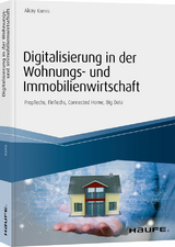 Digitalisierung in der Wohnungs- und Immobilienwirtschaft - Alcay Kamis