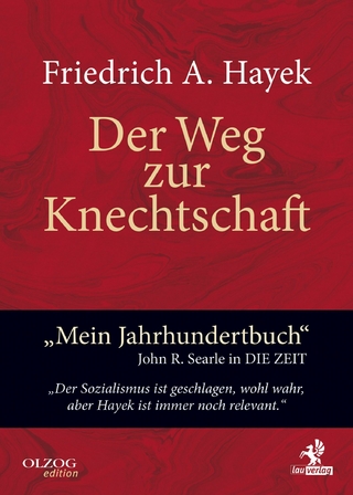 Der Weg zur Knechtschaft