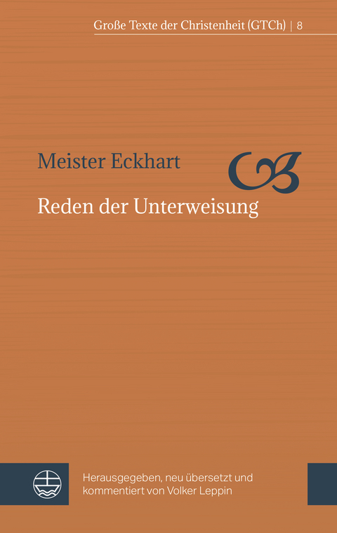 Reden der Unterweisung -  Meister Eckhart