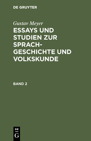 Essays und Studien zur Sprachgeschichte und Volkskunde. Band 2