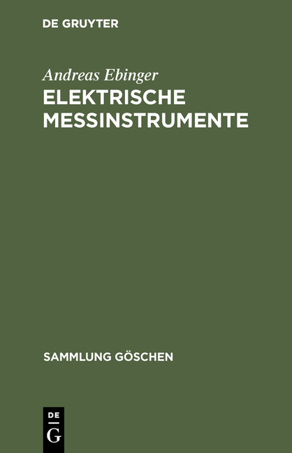 Elektrische Me&szlig;instrumente - Andreas Ebinger