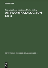 Antwortkatalog zum GK 4 - Joachim Boese-Landgraf, Dieter Melzig