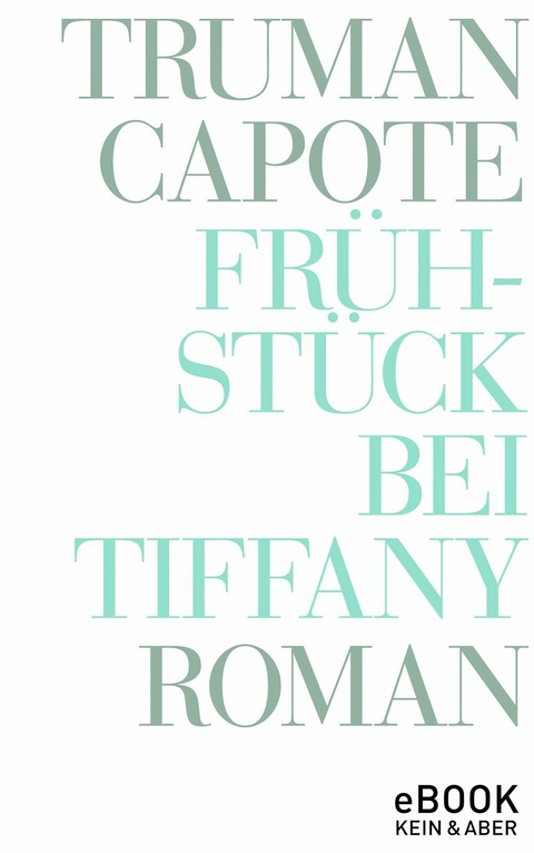 Fr&uuml;hst&uuml;ck bei Tiffany - Truman Capote