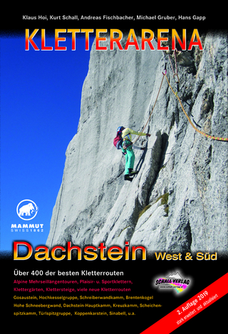 KLETTERARENA DACHSTEIN West & Süd