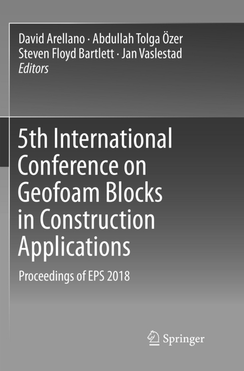 5th International Conference on Geofoam Blocks in Construction Applications - 