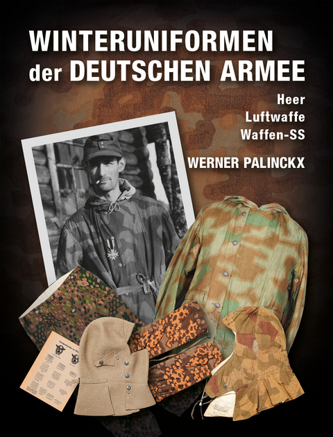 Winteruniformen der deutschen Armee - Werner Palinckx