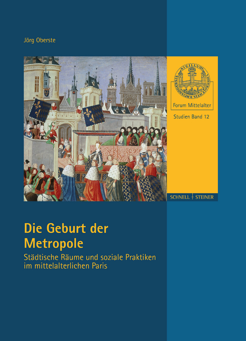 Die Geburt der Metropole - J&ouml;rg Oberste