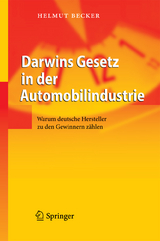 Darwins Gesetz in der Automobilindustrie - Helmut Becker