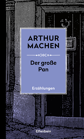 Der Gro&szlig;e Pan - Arthur Machen