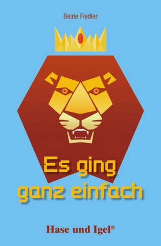 Es ging ganz einfach