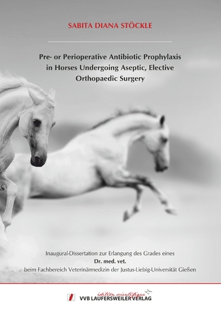 Pre- or Perioperative Antibiotic Prophylaxis in Horses Undergoing Aseptic, Elective Orthopaedic Surgery