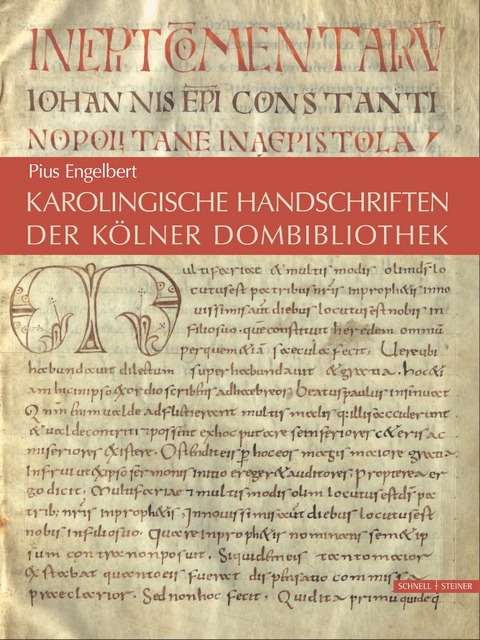 Karolingische Handschriften der K&ouml;lner Dombibliothek