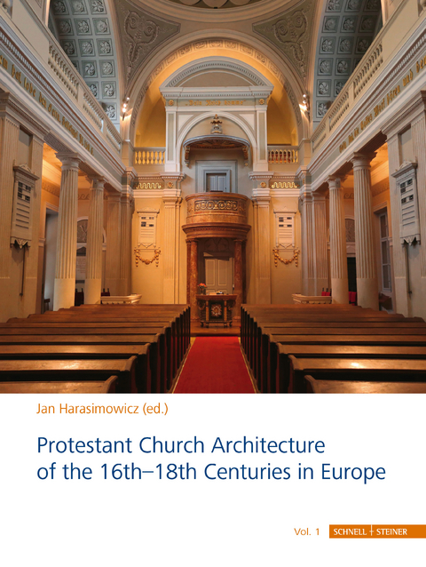 Protestant Church Architecture of the 16th-18th Centuries in Europe - 