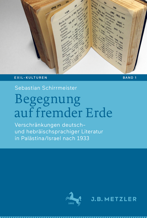 Begegnung auf fremder Erde - Sebastian Schirrmeister