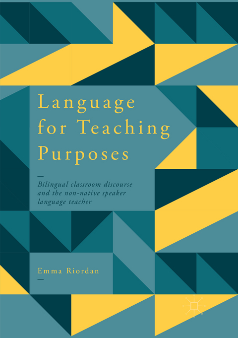 Language for Teaching Purposes - Emma Riordan