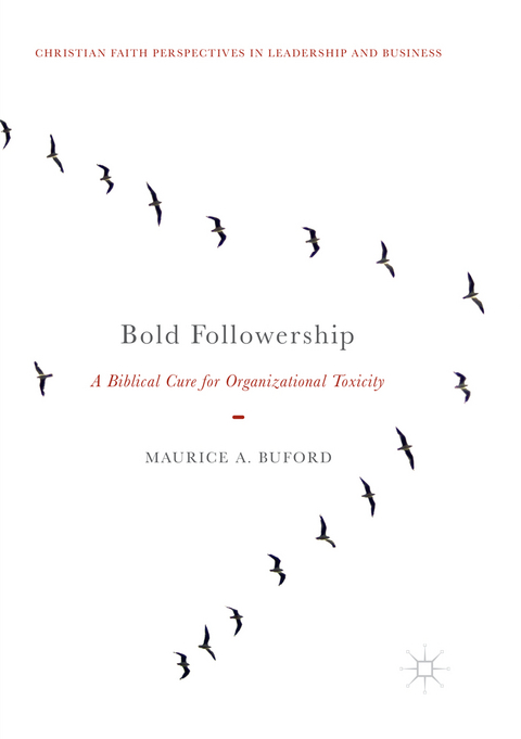 Bold Followership - Maurice A. Buford
