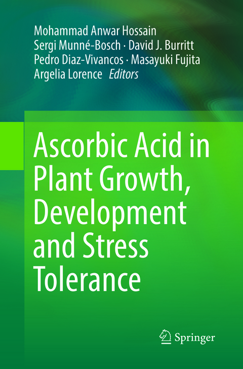 Ascorbic Acid in Plant Growth, Development and Stress Tolerance - 