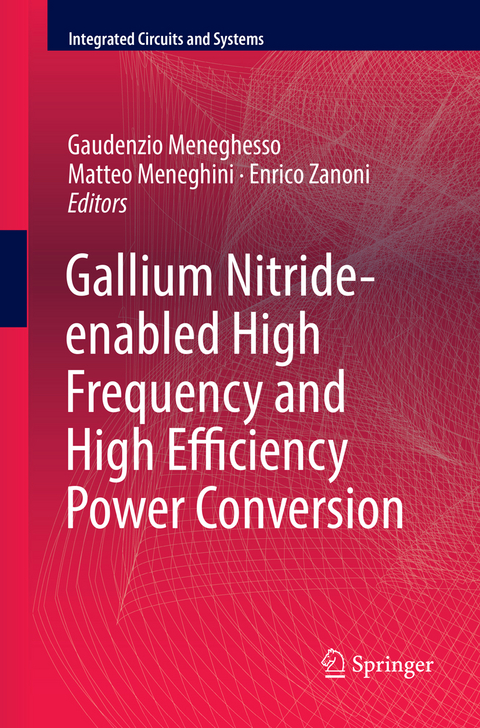 Gallium Nitride-enabled High Frequency and High Efficiency Power Conversion - 