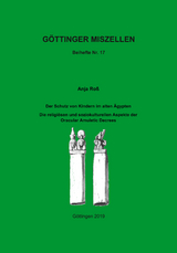 Der Schutz von Kindern im alten &Auml;gypten - Anja Ro&szlig;