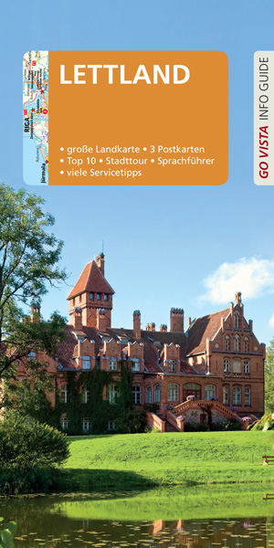 GO VISTA: Reisef&uuml;hrer Lettland - Pia Thauwald