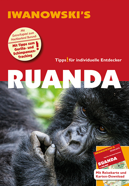Ruanda - Reisef&uuml;hrer von Iwanowski - Heiko Hooge