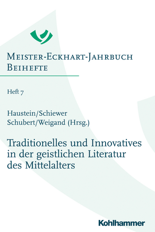 Traditionelles und Innovatives in der geistlichen Literatur des Mittelalters