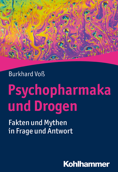 Psychopharmaka und Drogen - Burkhard Vo&szlig;