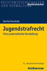 Jugendstrafrecht - Beulke, Werner; Swoboda, Sabine