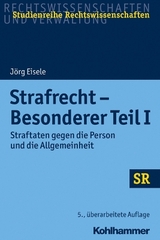 Strafrecht - Besonderer Teil I - J&ouml;rg Eisele