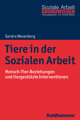 Tiere in der Sozialen Arbeit - Sandra Wesenberg