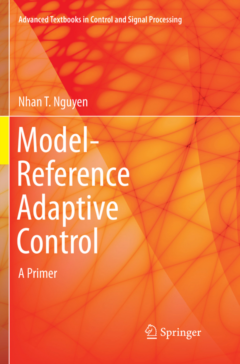 Model-Reference Adaptive Control - Nhan T. Nguyen