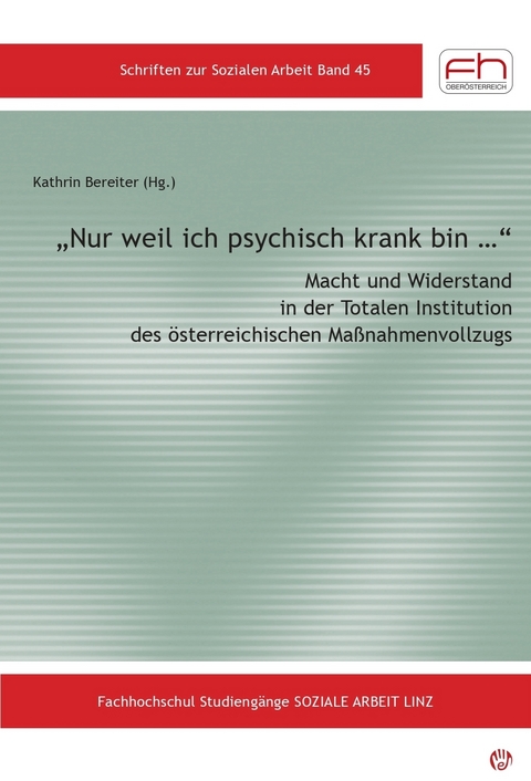 &bdquo;Nur weil ich psychisch krank bin &hellip;&ldquo; - Kathrin Bereiter