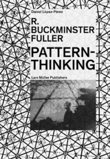 R. Buckminster Fuller - Pattern-Thinking - Daniel L&oacute;pez-P&eacute;rez