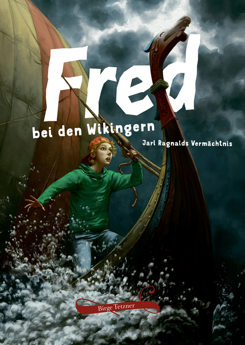 Fred bei den Wikingern - Birge Tetzner