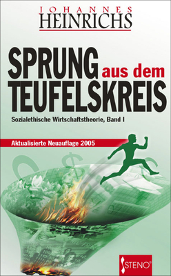 Sprung aus dem Teufelskreis - Johannes Heinrichs