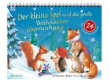 Der kleine Igel und die gro&szlig;e Weihnachts&uuml;berraschung - M Christina Butler