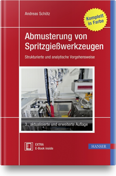Abmusterung von Spritzgießwerkzeugen - Andreas Schötz