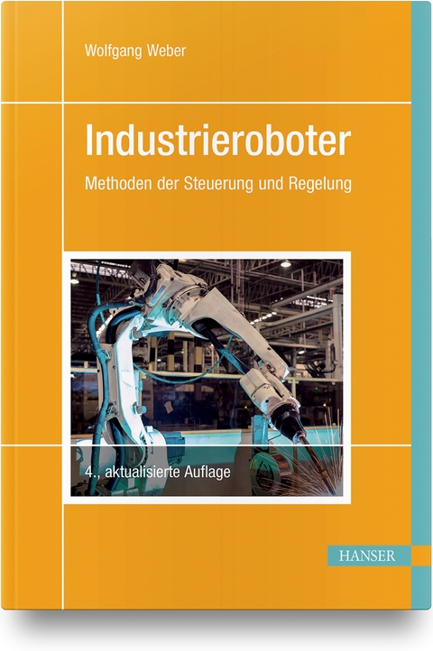 Industrieroboter - Wolfgang Weber