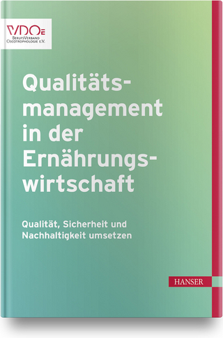 Qualitätsmanagement in der Ernährungswirtschaft