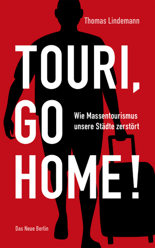 Touri, go home!
