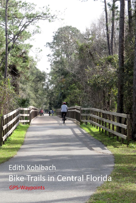 Bike Trails in Central Florida - Edith Kohlbach
